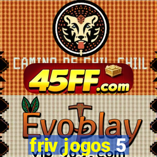 friv jogos 5